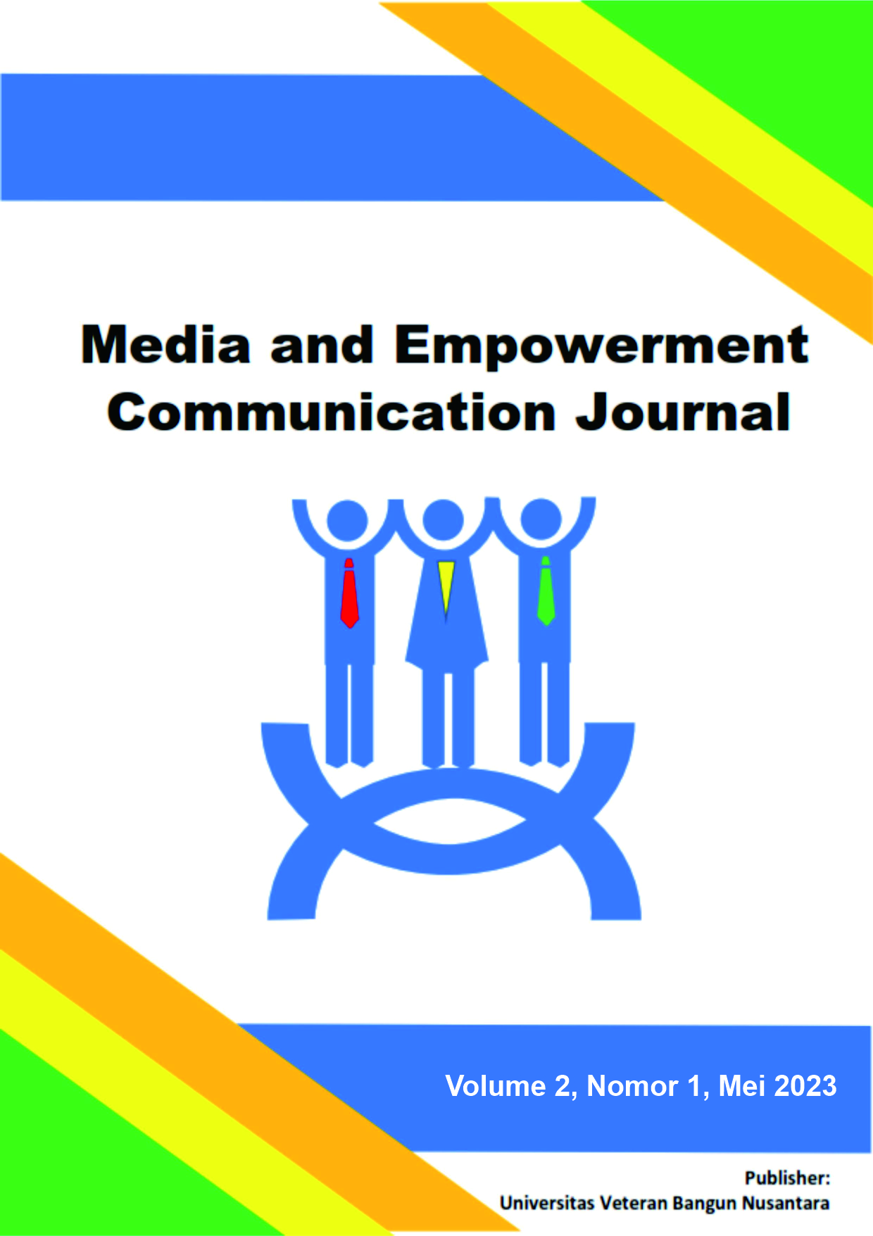 					View Vol. 2 No. 1 (2023): Media and Empowerment Communication Journal
				