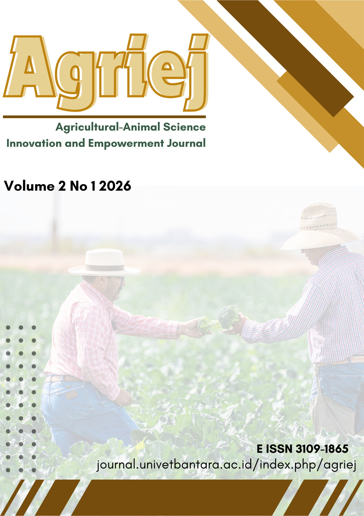 					View Vol. 2 No. 1 (2026): AGRIEJ : Agricultural-Animal Science Innovatian and Empowernment Journal
				